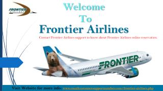Frontier Airlines Customer Service offer the better Services