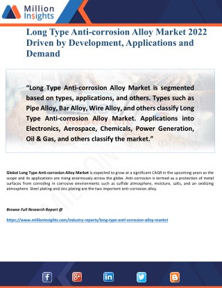 Long Type Anti-corrosion Alloy Market Feature Outlook, Demands