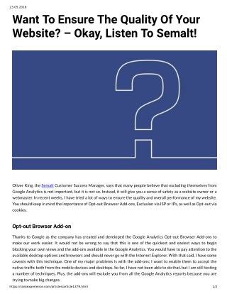 Want To Ensure The Quality Of Your Website? â€“ Okay, Listen To Semalt!