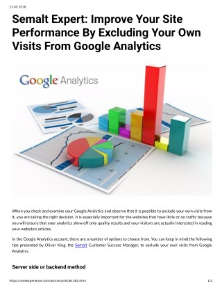 Semalt Expert: Improve Your Site Performance By Excluding Your Own Visits From Google Analytics