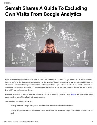 Semalt Shares A Guide To Excluding Own Visits From Google Analytics