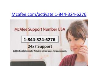 mcafee.com/activate | 1-844-324-6276 | mcafee activate