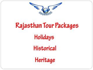 Rajasthan Tour Packages, Travel Package & Trip â€“ ShubhTTC