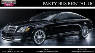 Party Bus Rental DC Provide Comfortable, Safe and Reliable Experience