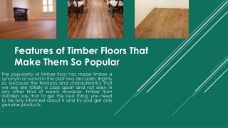 Features of Timber Floors That Make Them So Popular