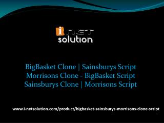 BigBasket Clone | Sainsburys Script - Morrisons Clone