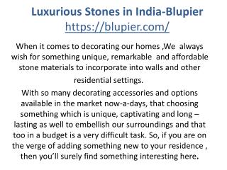 Luxurious Stone in India