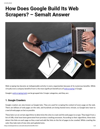 How Does Google Build Its Web Scrapers? â€“ Semalt Answer