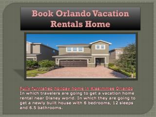 Fully furnished holiday home in Kissimmee Orlando