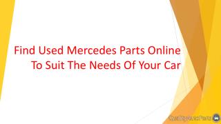 Find Used Mercedes Parts Online