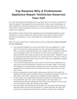 Top Reasons Why A Professional Appliance Repair Technician Deserves Your Call
