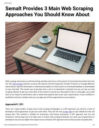 Semalt Provides 3 Main Web Scraping Approaches You Should Know About