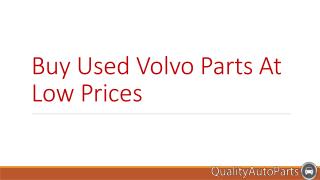 Buy Used Volvo Parts At Low Prices