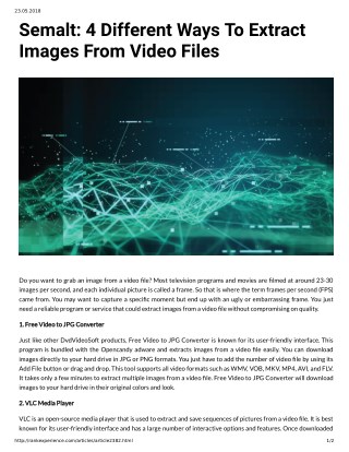 Semalt: 4 Different Ways To Extract Images From Video Files