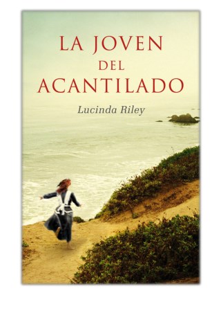 [PDF] Free Download La joven del acantilado By Lucinda Riley