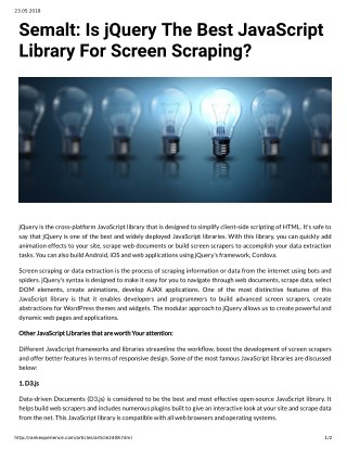 Semalt: Is jQuery The Best JavaScript Library For Screen Scraping?