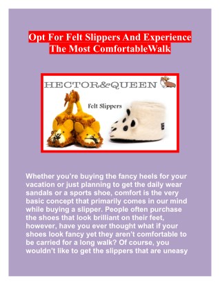 Opt for Felt Slippers and Experience the Most Comfortable Walk