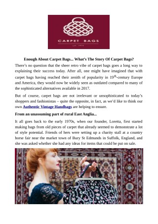 Enough About Carpet Bags... Whatâ€™s The Story Of Carpet Bags?