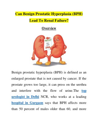 Can Benign Prostatic Hyperplasia (BPH) Lead To Renal Failure?