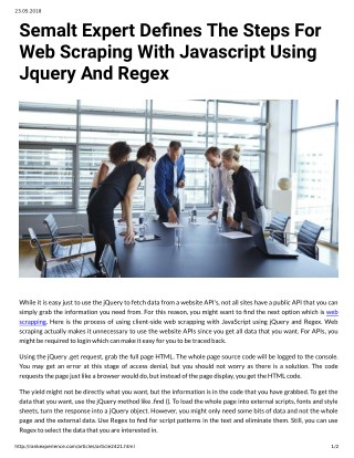 Semalt Expert Denes The Steps For Web Scraping With Javascript Using Jquery And Regex