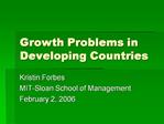 Growth Problems in Developing Countries