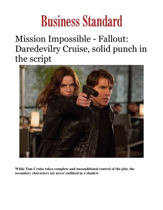 Mission Impossible - Fallout: Daredevilry Cruise, solid punch in the scriptÂ 