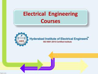 Electrical Engineering Courses in Hyderabad, Best Institutes for electrical design course in Hyderabad â€“ HIEE