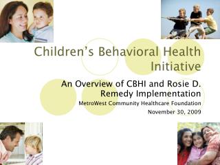 Children’s Behavioral Health Initiative