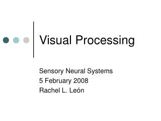 Visual Processing