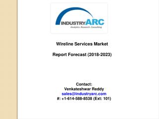 Wireline Services Market Overview 2017-2023