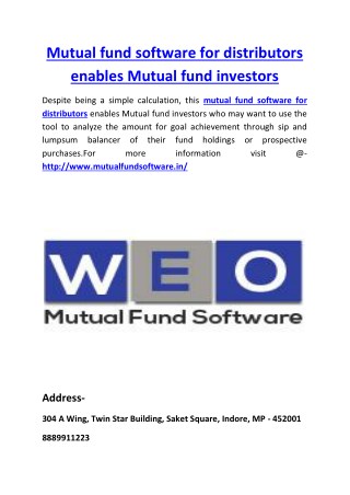 Mutual fund software for distributors enables Mutual fund investors