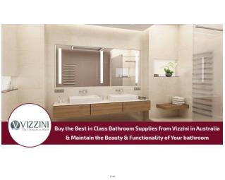 Vizzini â€“ Your Best Source of Bathroom and Kitchen Supplies in Australia