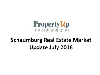 Schaumburg Real Estate Market Update July 2018