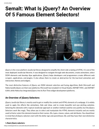 Semalt: What Is jQuery? An Overview Of 5 Famous Element Selectors!