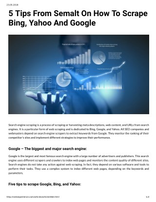 5 Tips From Semalt On How To Scrape Bing, Yahoo And Google