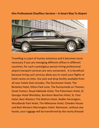 Hire Luxury chauffeur driven car