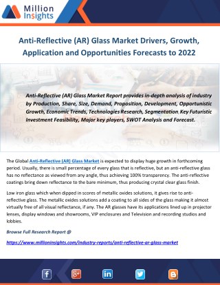 Anti-Reflective (AR) Glass Market Drivers, Growth, Application and Opportunities Forecasts to 2022