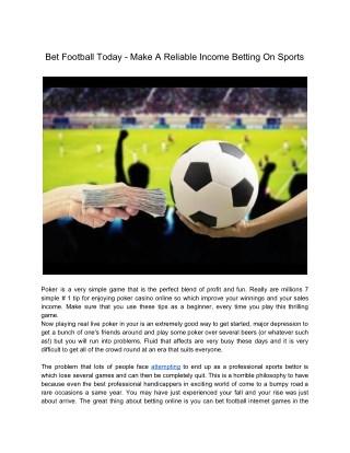 Bet Football Today - Make A Reliable Income Betting On Sports