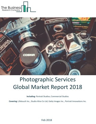 Photographic Services Global Market Report 2018