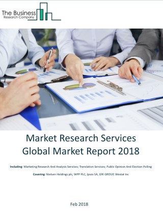 Market Research Services Global Market Report 2018
