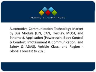 Infotainment & Communication Segment is Estimated to Lead the Automotive Communication Technology Market,