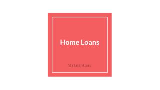Home Loan By MyLoanCare