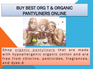 Organic Pantyliners