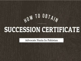 How Can I Get Succession Certificate In Pakistan