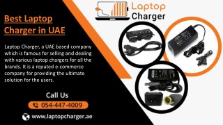 Buy best Laptop Charger in all parts of UAE at cheap price, Call @ 0544474009