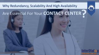 Why Redundancy, Scalability and High Availability are essential for your Contact Center?