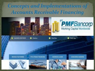 Concepts and Implementations of Accounts Receivable Financing