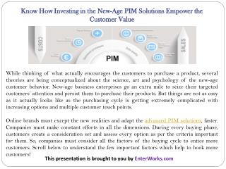 Know How Investing in the New-Age PIM Solutions Empower the CustomerÂ Value