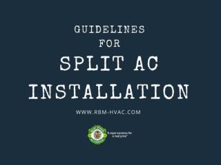 Important guidelines for split AC installation