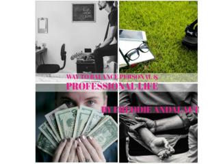 Freddie Andalaft Way to Manage Personal & Professional Life